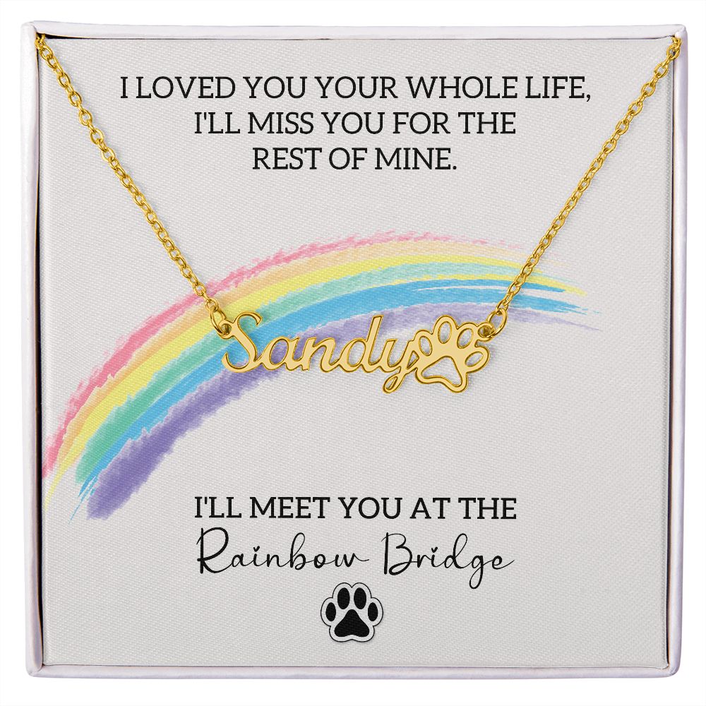 Personalized Dog Name Necklace/Rainbow Bridge /Dog Memorial Necklace/Personalized necklace